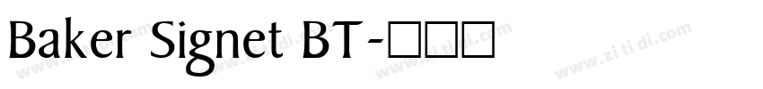 Baker Signet BT字体转换